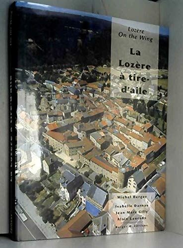 La Lozère à tire-d'aile. Lozère on the wing