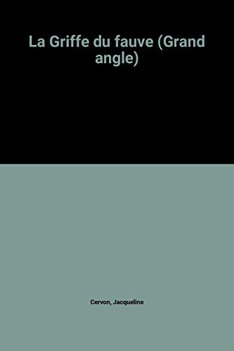 la griffe du fauve (grand angle)