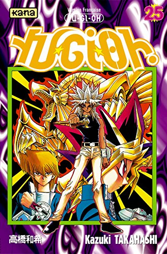 Yu-Gi-Oh !. Vol. 25