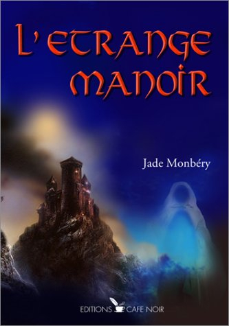 L'étrange manoir
