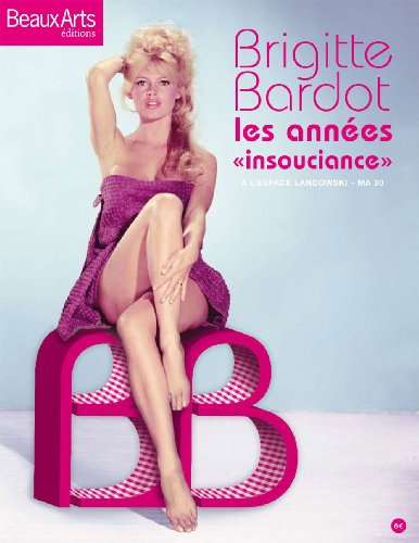 Brigitte Bardot, les années insouciance : à l'espace Landowski-MA30