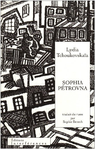 Sophia Pétrovna : la maison déserte