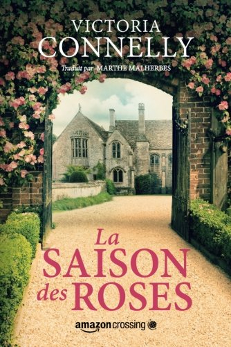 la saison des roses
