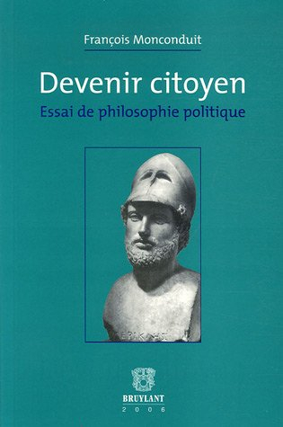 Devenir citoyen : essai de philosophie politique