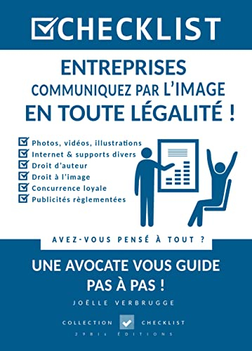 Entreprises : communiquez par l'image en toute légalité !