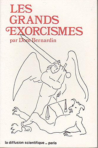 les grands exorcismes