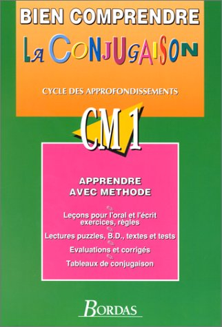 Bien comprendre la conjugaison : CM1