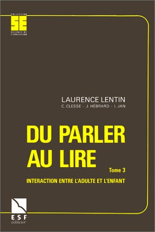 Du parler au lire : interaction entre l'adulte et l'enfant