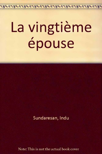 La vingtième épouse