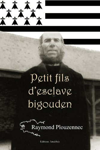 Petit fils d'esclave Bigouden