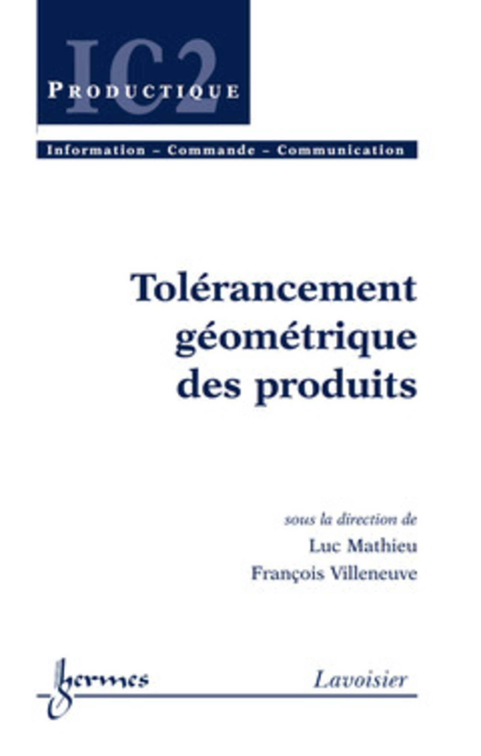 Tolérancement géométrique des produits