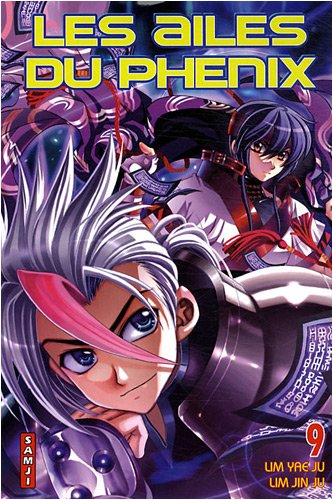 Les ailes du Phénix. Vol. 9