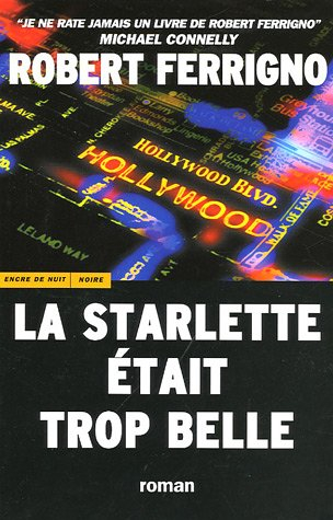 La starlette était trop belle