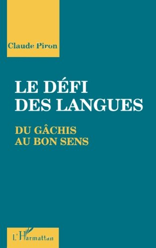 Le Défi des langues : du gâchis au bon sens