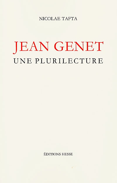 Jean Genet : une plurilecture