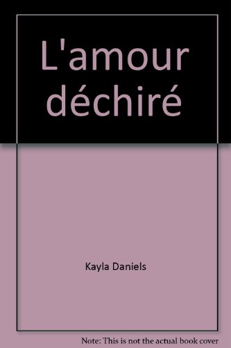 L'amour déchiré