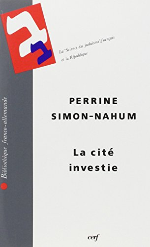 La Cité investie : la science du judaïsme français et la République