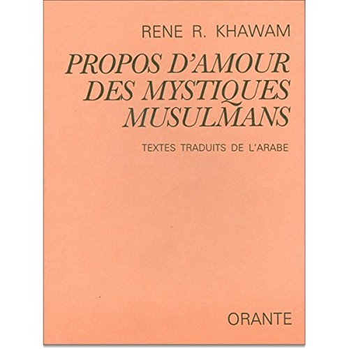 propos d'amour des mystiques musulmans