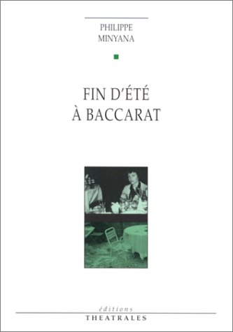 fin d'été à baccarat