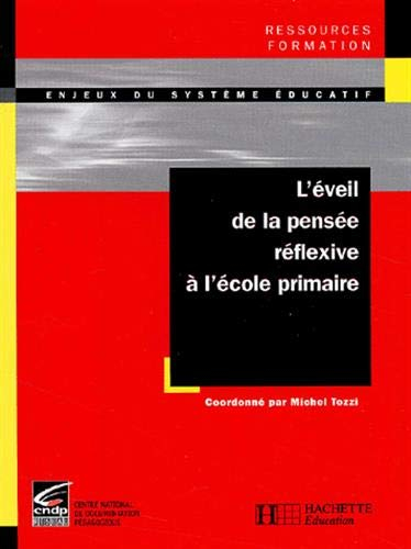 L'éveil de la pensée réflexive