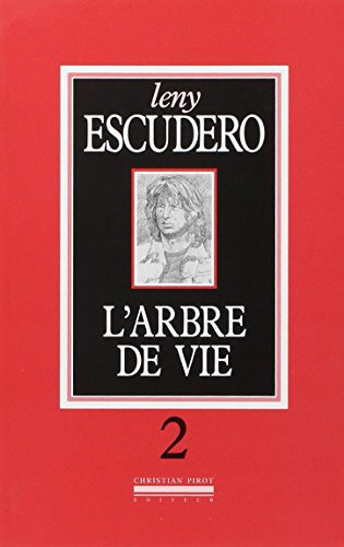 L'arbre de vie. Vol. 2