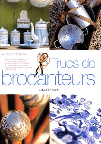 Trucs de brocanteurs