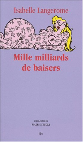 Mille milliards de baisers
