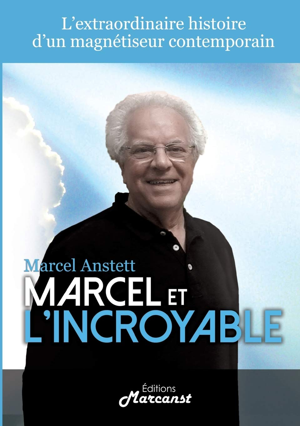 Marcel et l'Incroyable
