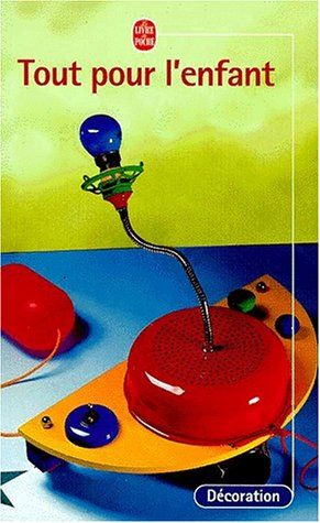 Tout pour l'enfant : vite et pas cher