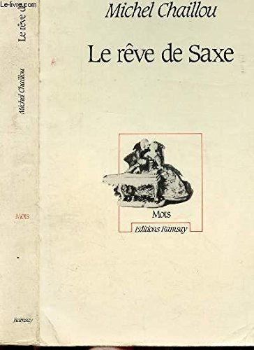 Le Rêve de Saxe