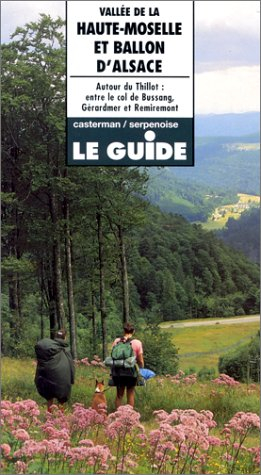 Vallée de la haute Moselle et ballon d'Alsace : entre Alsace, Lorraine et Franche-Comté