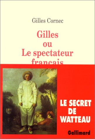 Gilles ou Le spectateur français