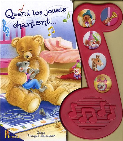 Quand les jouets chantent
