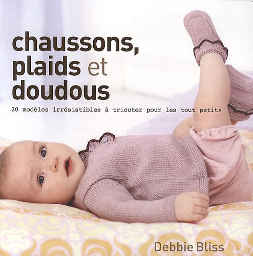 Chaussons, plaids et doudous : 20 modèles à tricoter pour les tout petits