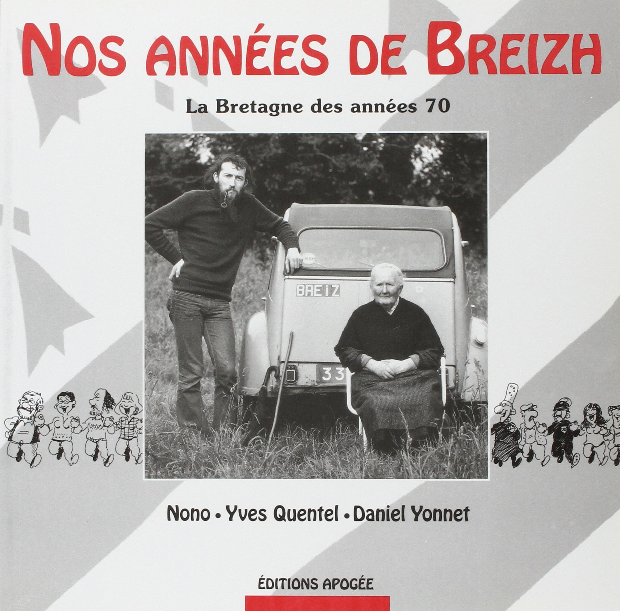 Nos années de Breizh