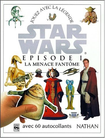 Star Wars, épisode 1 : la menace fantôme