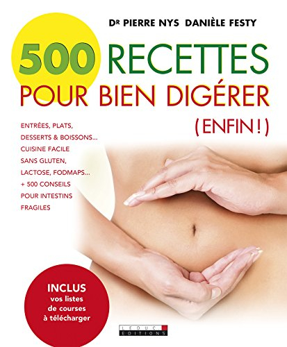 500 recettes pour bien digérer (enfin !)