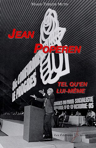 Jean Poperen tel qu'en lui-même