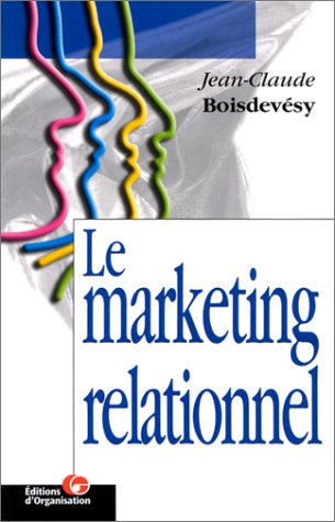 Le marketing relationnel : le conso-acteur a pris le pouvoir