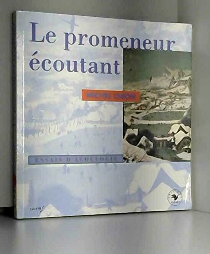 Le promeneur écoutant, précis d'acoulogie