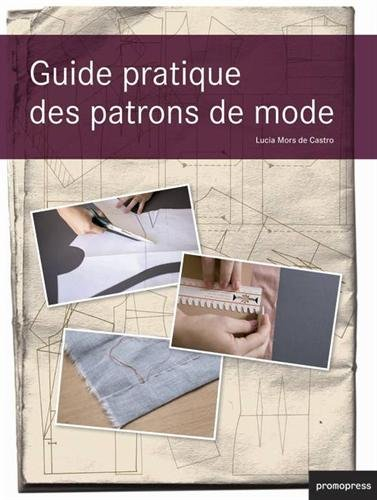 Guide pratique des patrons de mode