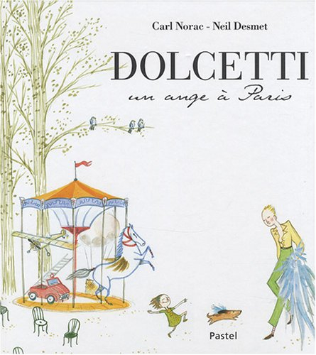 Dolcetti, un ange à Paris