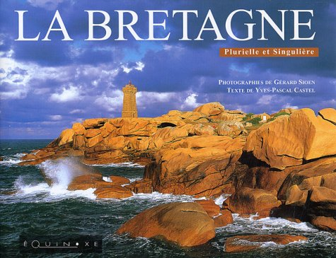 Bretagne plurielle et singulière