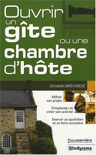 Ouvrir un gîte ou une chambre d'hôte