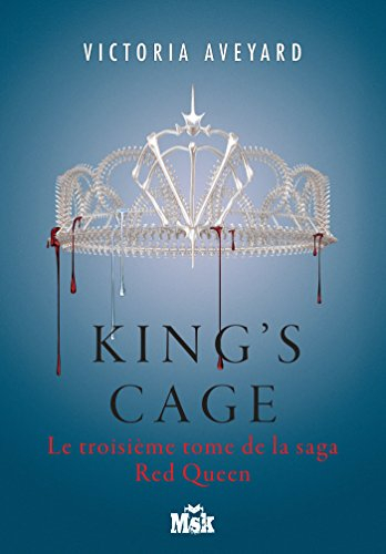 Red queen. Vol. 3. King's cage