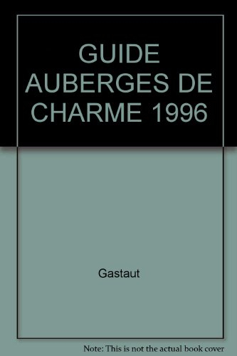guide auberges de charme 1996