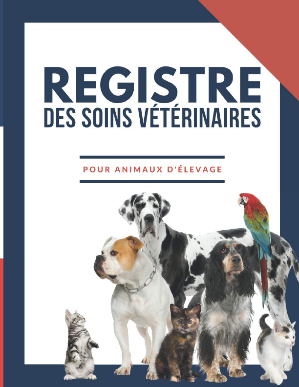 Registre des soins vétérinaires pour animaux d'élevage: Livre sanitaire conforme à la réglementation