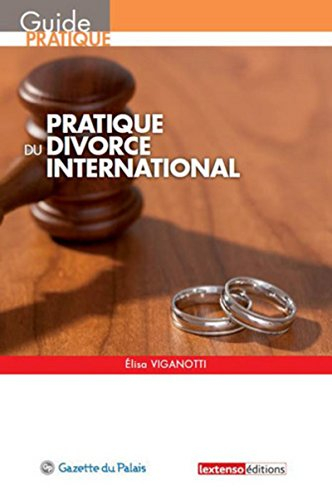 Pratique du divorce international