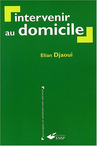 Intervenir au domicile