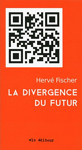 La divergence du futur